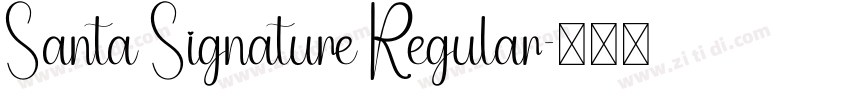 Santa Signature Regular字体转换